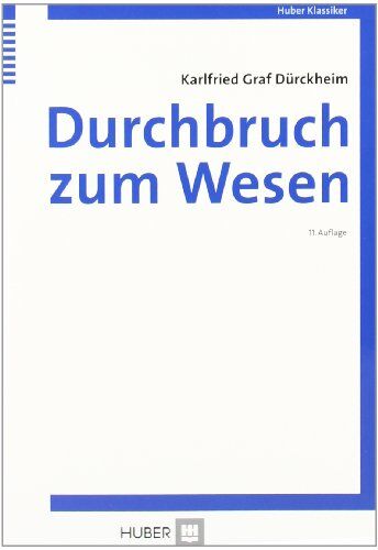 Dürckheim, Karlfried von - Durchbruch zum Wesen - Preis vom 09.10.2026 07:28:09 h