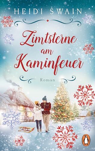 Heidi Swain - Zimtsterne am Kaminfeuer: Roman. »Gemütlich, weihnachtlich und absolut erfüllend!« Mandy Baggot (Willkommen in Wynbridge - dem Städtchen zum Verlieben!, Band 5) - Preis vom 18.10.2026 15:28:09 h