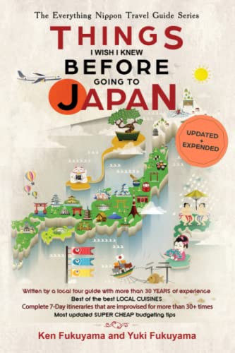 Ken Fukuyama, Yuki Fukuyama - Japan Travel Guide: Things I Wish I'D Known Before Going to Japan (2023, Band 1) - Preis vom 15.10.2026 23:06:25 h