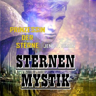 PRINZESSIN DER STERNE - Jens F. Simon, Audio, 9783695694198