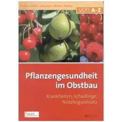 Pflanzengesundheit im Obstbau, Ratgeber von Ulrike Persen