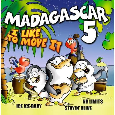 I Like To Move It-The Hit Album - Madagascar 5, CD