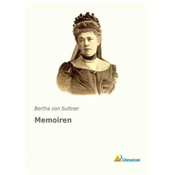 Memoiren, Belletristik von Bertha von Suttner