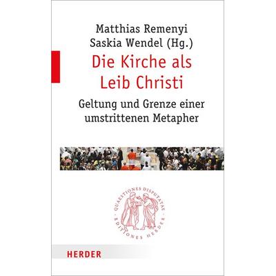 Die Kirche als Leib Christi, Taschenbuch von , Herder, 978-3-451-02288-3