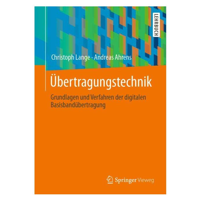 Vieweg & Teubner Übertragungstechnik (Deutsch, Softcover, Andreas Ahrens, Christoph Lange) (37937269)