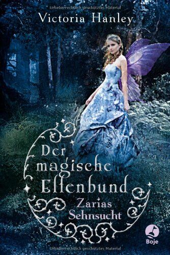 Victoria Hanley - Der magische Elfenbund - Zarias Sehnsucht - Preis vom 09.10.2026 07:28:09 h