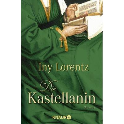 Die Kastellanin (Band 2), Taschenbuch von Iny Lorentz, Knaur Taschenbuch