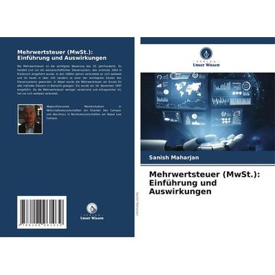 Mehrwertsteuer (MwSt.): Einführung und Auswirkungen, Taschenbuch von Sanish Maharjan, Verlag Unser Wissen, 978-620-8-96103-9