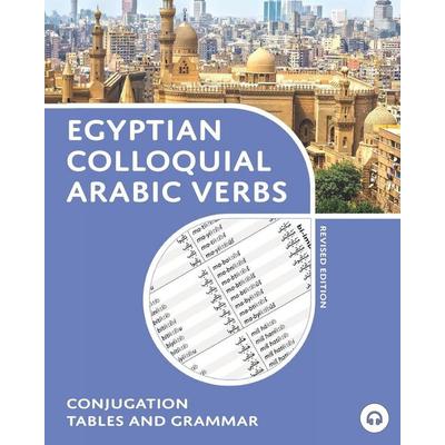 Egyptian Colloquial Arabic Verbs, Taschenbuch von Matthew Aldrich, Lingualism, 978-0-9858160-0-1