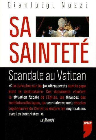 Gianluigi Nuzzi - Sa Sainteté : scandale au Vatican - Preis vom 09.10.2026 07:28:09 h