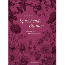 Sprechende Blumen, Sachbücher von Isabel Kranz, Judith Schalansky