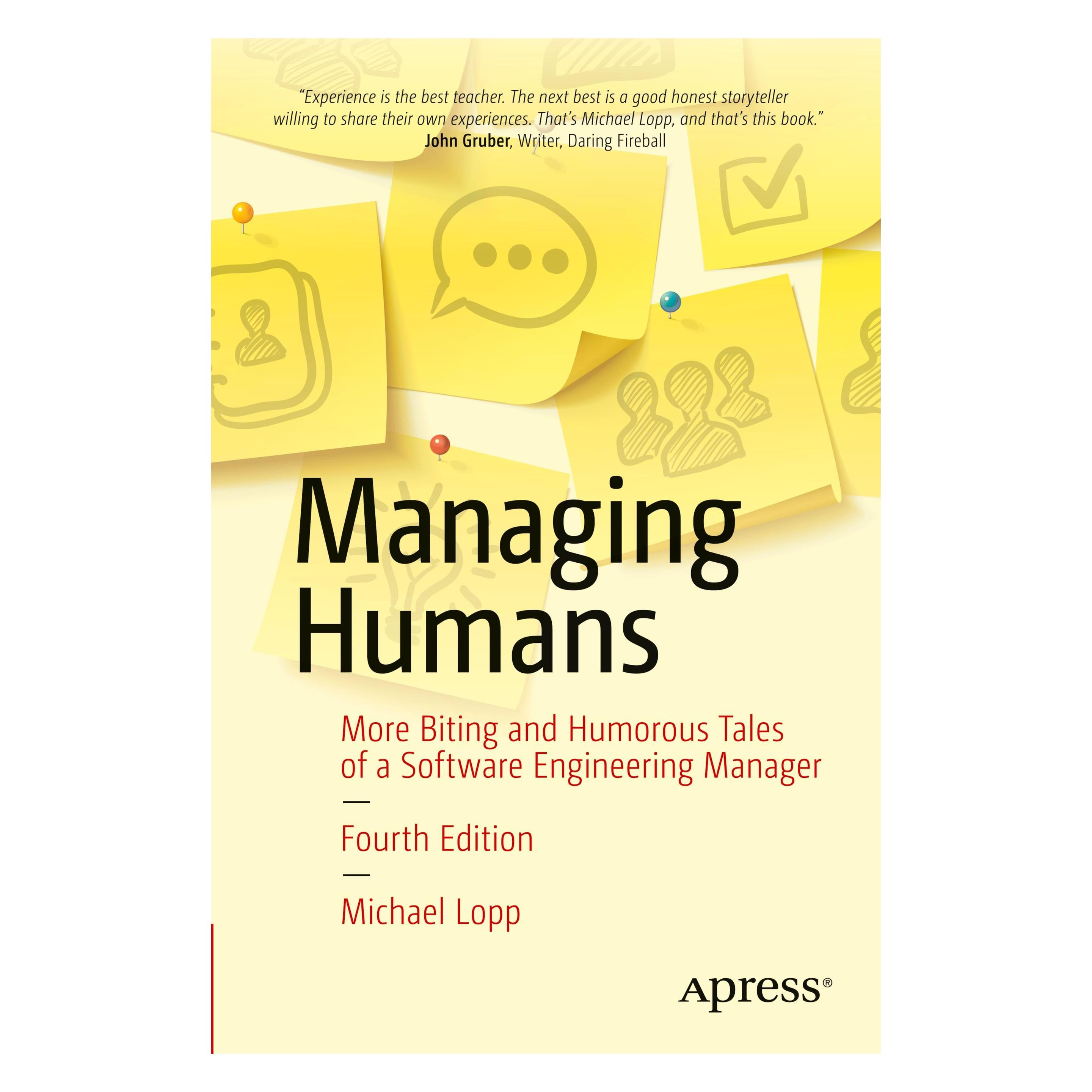 Apress Managing Humans (Englisch, Softcover, Michael Lopp) (40393931)
