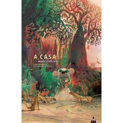 A casa, Gebundene Ausgabe von Mark Janssen, Lapis