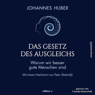 Das Gesetz des Ausgleichs - Johannes Huber, Audio, 9783991409199