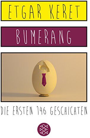Etgar Keret - Bumerang: Die ersten 146 Geschichten - Preis vom 09.10.2026 07:28:09 h