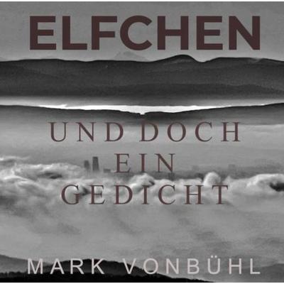 Elfchen, Gebundene Ausgabe von Mark Vonbühl, Bookmundo, 978-94-037-6283-8