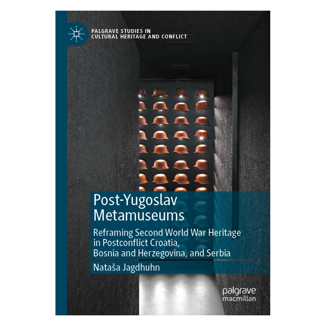 Springer Post-Yugoslav Metamuseums (Englisch, Softcover, Nataša Jagdhuhn) (56968933)
