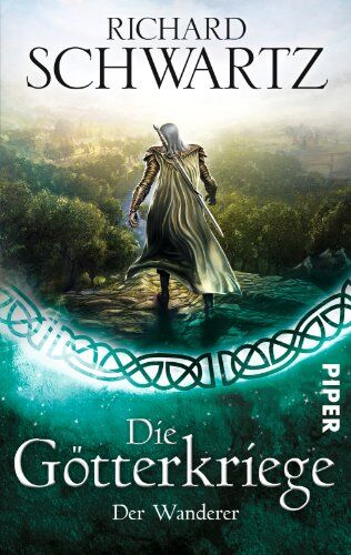 Richard Schwartz - Der Wanderer: Die Götterkriege 6 - Preis vom 14.10.2026 23:07:16 h