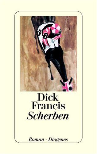 Dick Francis - Scherben - Preis vom 30.09.2026 09:01:18 h