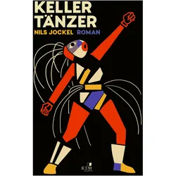Kellertänzer, Belletristik von Nils Jockel