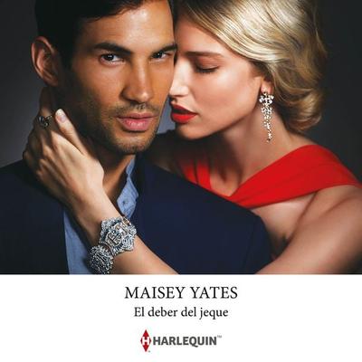 El deber del jeque - Maisey Yates, Audio, 9788410625167