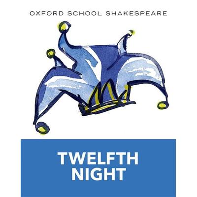 Oxford School Shakespeare: Twelfth Night, Taschenbuch von William Shakespeare, Oxford University Press, 978-0-19-832871-1