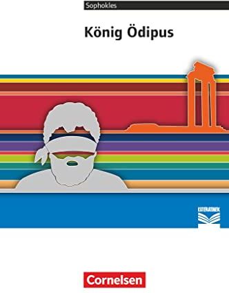 Florian Radvan - Cornelsen Literathek - Textausgaben: König Ödipus - Empfohlen für das 10.-13. Schuljahr - Textausgabe - Text - Erläuterungen - Materialien - Preis vom 06.10.2026 07:26:00 h