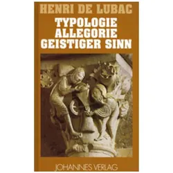 Typologie - Allegorie - Geistiger Sinn, Fachbücher von Henri de Lubac, Rudolf Voderholzer