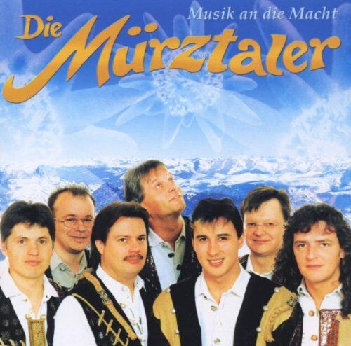 die Mürztaler - Musik An die Macht - Preis vom 08.10.2026 07:26:42 h