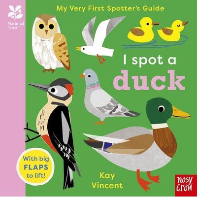 National Trust: My Very First Spotter's Guide: I Spot a Duck, Gebundene Ausgabe von , Nosy Crow, 978-1-83994-950-0