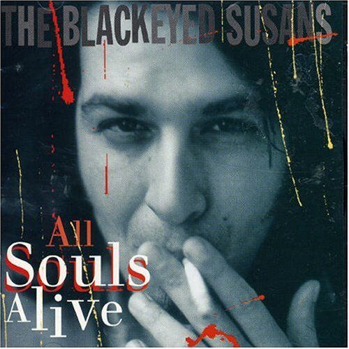 The Blackeyed Susans - All Souls Alive - Preis vom 01.10.2026 17:08:56 h