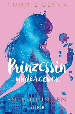 Connie Glynn - Prinzessin undercover – Enthüllungen: (Band 2) - Preis vom 15.10.2026 23:06:25 h