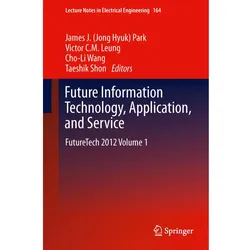 Future Information Technology, Application, and Service, Fachbücher