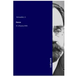 Hansa, Belletristik von C. Schroedter