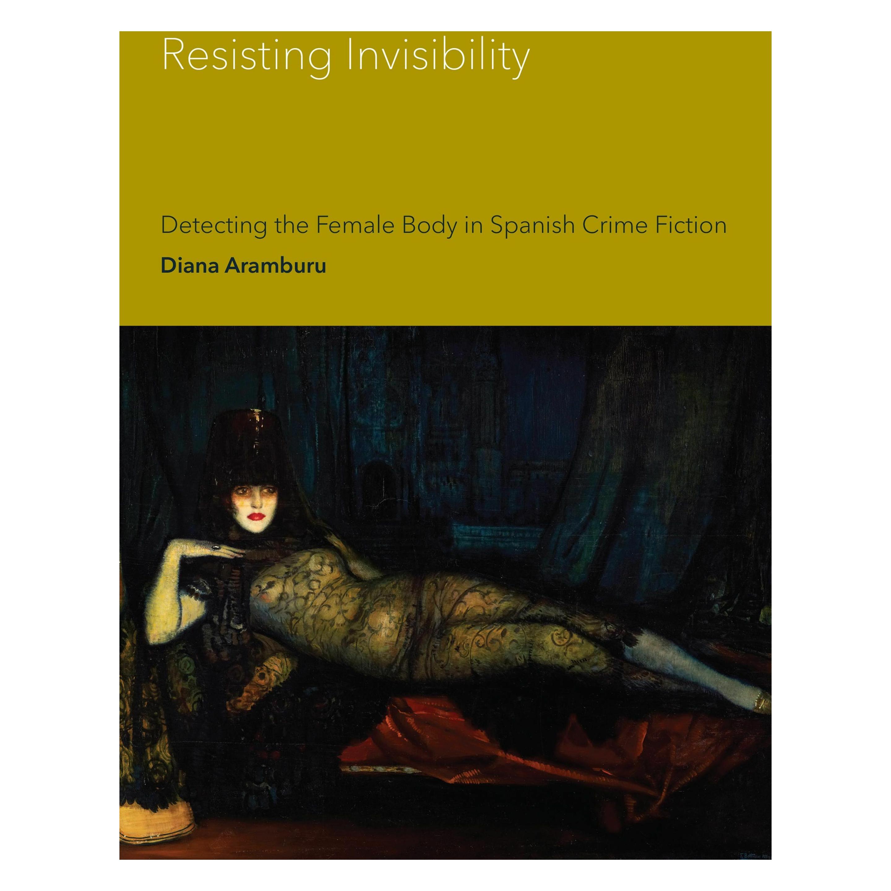 University Of Toronto Resisting Invisibility (Englisch, Diana Aramburu) (9781487504595)