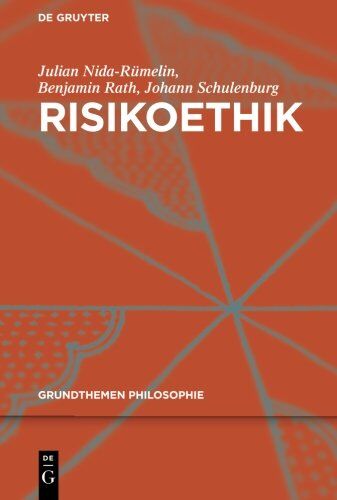 Julian Nida-Rümelin - Risikoethik (Grundthemen Philosophie) - Preis vom 09.10.2026 07:28:09 h