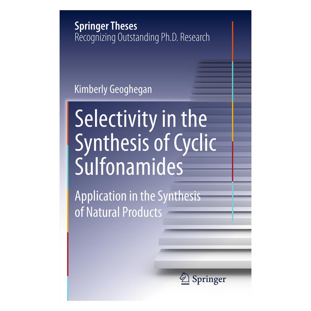 Springer Selectivity in the Synthesis of Cyclic Sulfonamides (Englisch, Softcover, Kimberly Geoghegan) (55830880)