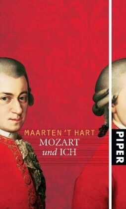 Hart, Maarten 't - Mozart und ich - Preis vom 30.09.2026 09:01:18 h