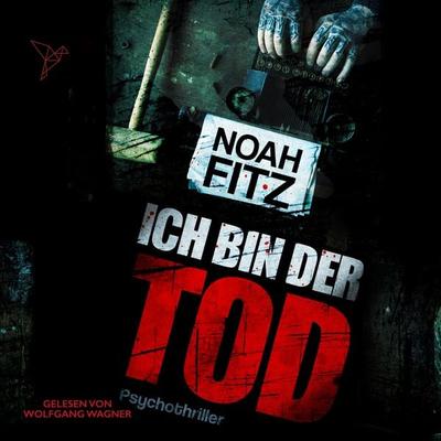 Ich bin der Tod - Noah Fitz, Audio, 4066004828374