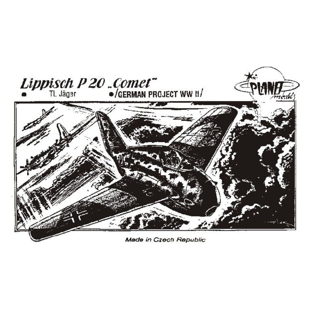 Planet Models Lippisch P.20 Comet WW II Projekt (129-PLT014)