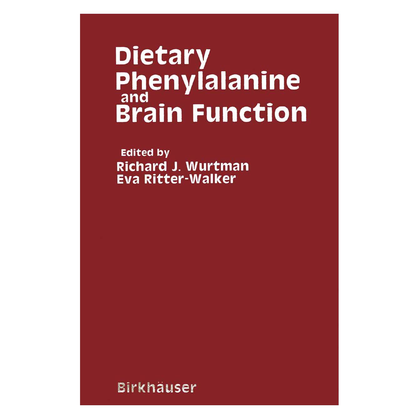 Birkhäuser Dietary Phenylalanine and Brain Function (Englisch, Softcover, Ritter-Walker, WURTMAN, WURTMAN|RITTER-WALKER) (55536972)