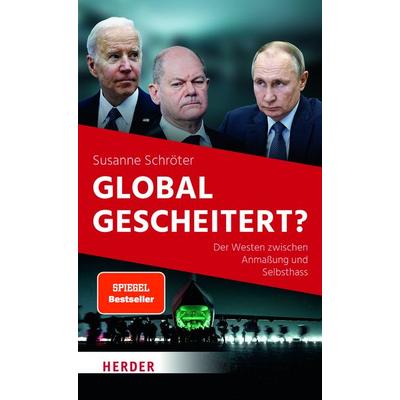 Global gescheitert?, Taschenbuch von Susanne Schröter, Herder