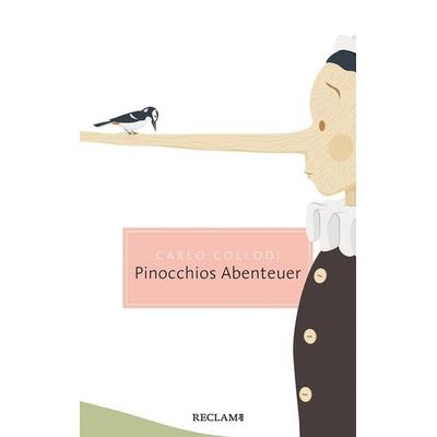 Pinocchios Abenteuer, Taschenbuch von Carlo Collodi, Reclam, Philipp, 978-3-15-020683-6