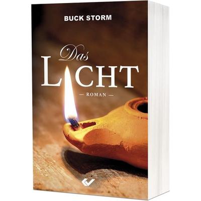 Das Licht, Taschenbuch von Buck Storm, Christliche Verlagsgesellschaft, 978-3-86353-838-5