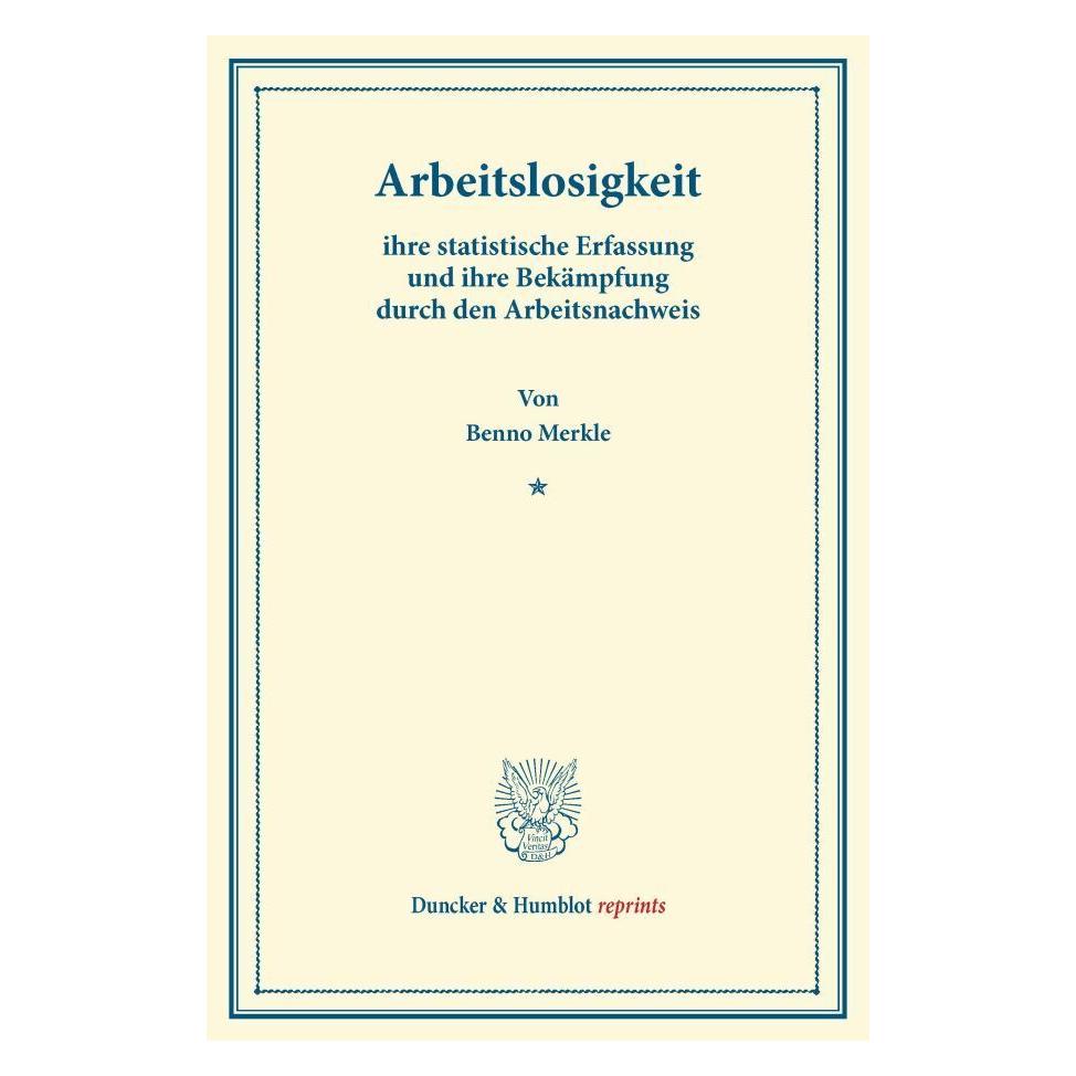 Duncker & Humblot Arbeitslosigkeit (Deutsch, Softcover, Benno Merkle) (55528973)
