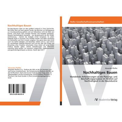 Nachhaltiges Bauen, Taschenbuch von Alexander Pfeiffer, AV Akademikerverlag, 978-3-639-46335-4