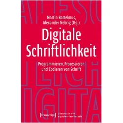 Digitale Schriftlichkeit, Fachbücher von Martin Bartelmus, Alexander Nebrig