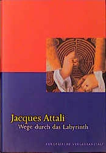 Jacques Attali - Wege durch das Labyrinth - Preis vom 11.10.2026 03:10:56 h