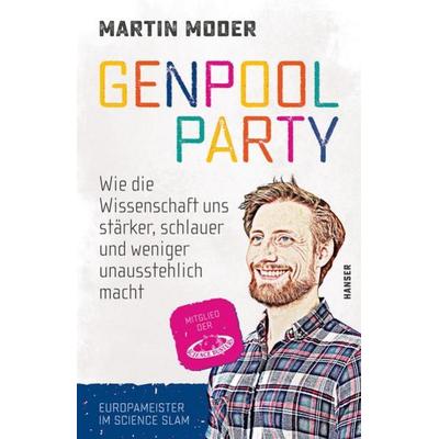 Genpoolparty, Taschenbuch von Martin Moder, Carl Hanser