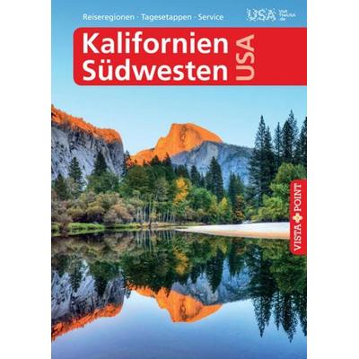 Kalifornien & Südwesten USA - VISTA POINT Reiseführer A bis Z, Paperback von Horst Schmidt-Brümmer,Carina Sieler, Vista Point